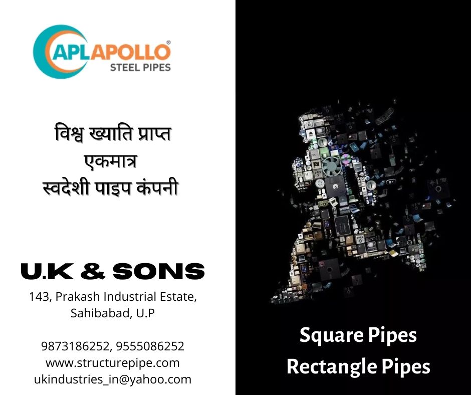 best dealer of apl apollo pipes and tubes in india, delhi, up, haryana, punjab, uttrakhand, jammu, kashmir.